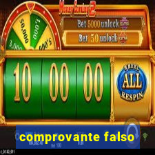 comprovante falso